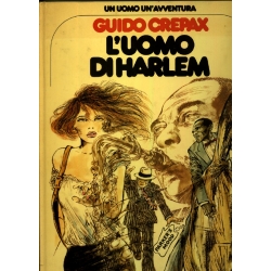 Guido Crepax - L'uomo di Harlem